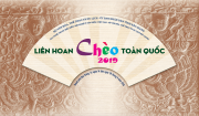 Liên hoan Chèo toàn quốc năm 2019