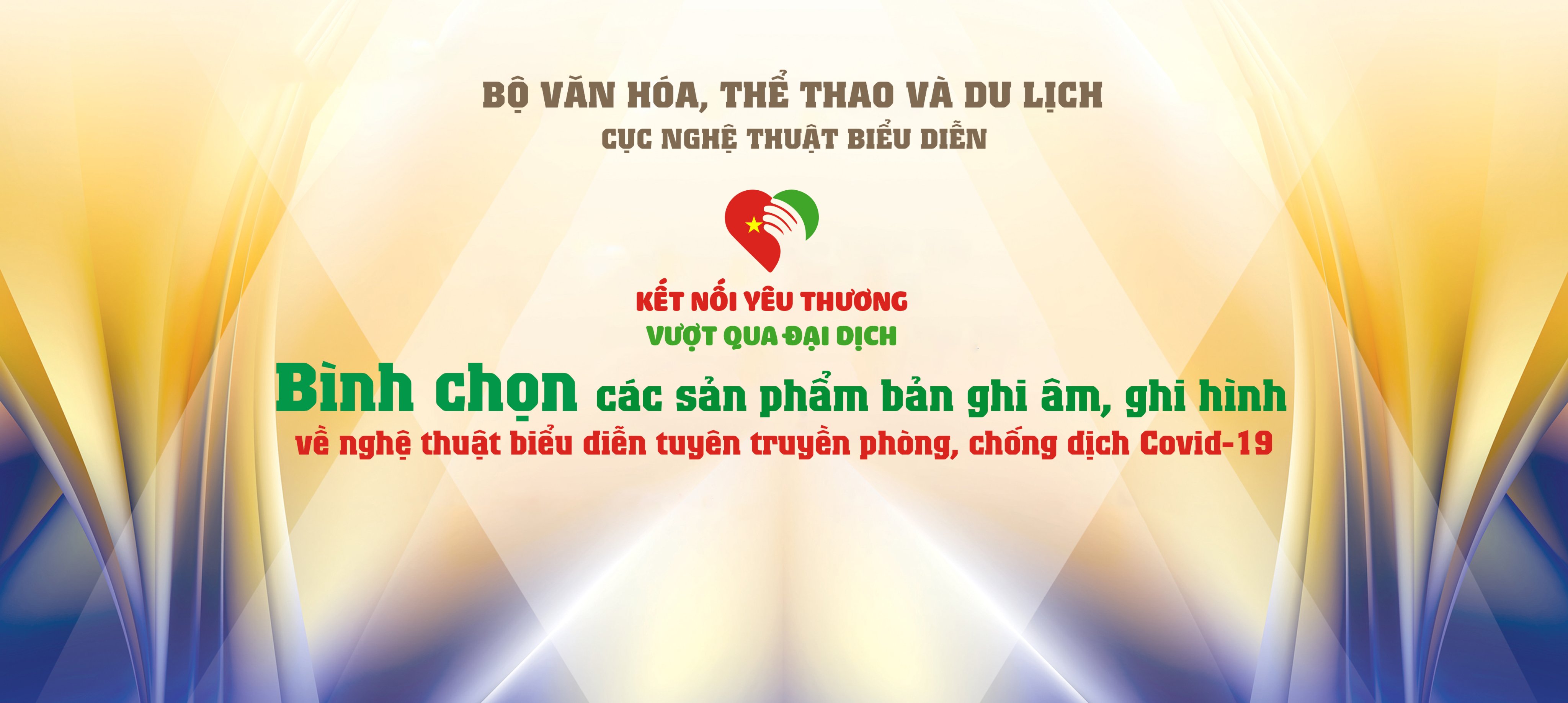 BÌNH CHỌN Các sản phẩm bản ghi âm, ghi hình về nghệ thuật biểu diễn tuyên truyền phòng, chống dịch Covid-19