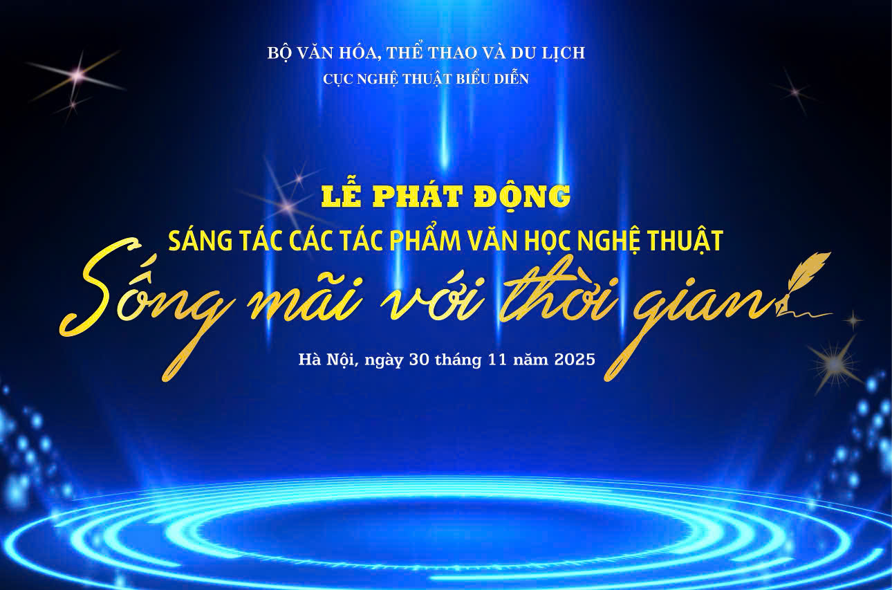 Chương trình Công bố bình chọn 50 tác phẩm văn học, nghệ thuật biểu diễn Việt Nam tiêu biểu, xuất sắc sau ngày đất nước thống nhất (30/4/1975 - 30/4/2025) và Phát động sáng tác các tác phẩm văn học nghệ thuật “Sống mãi với thời gian”