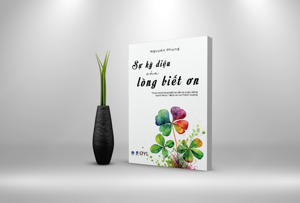 Cuốn sách "Sự kỳ diệu của lòng biết ơn": Lan tỏa thực hành sống đẹp